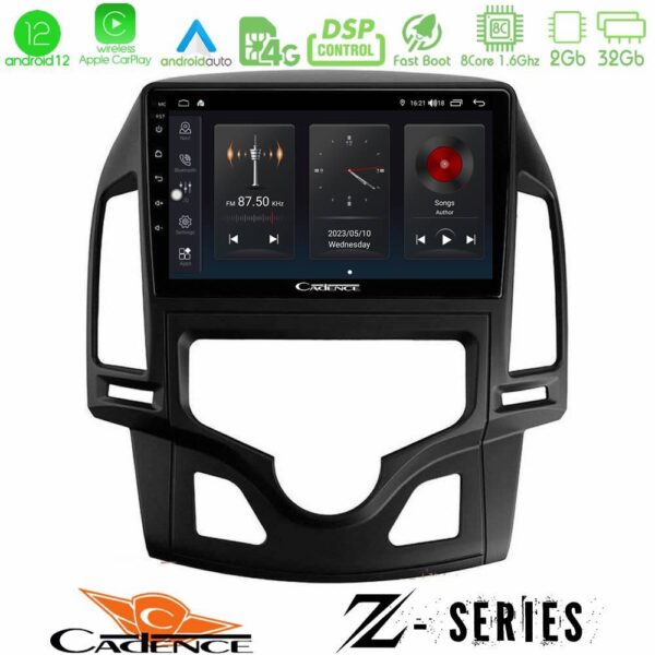 Cadence Z Series Hyundai i30 2007-2012 Auto A/C 8core Android12 2+32GB Navigation Multimedia Tablet 9"