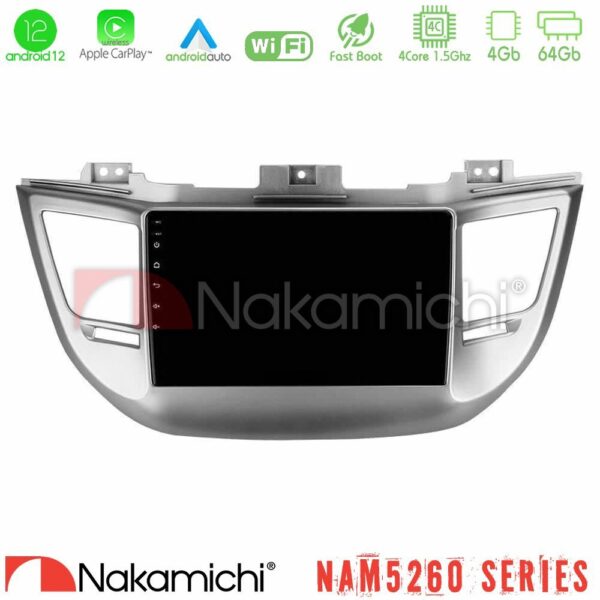 Nakamichi NAM5260 Series 4Core Android12 4+64GB Hyundai Tucson 2015-2018 Navigation Multimedia Tablet 9" Με Carplay & Android Auto
