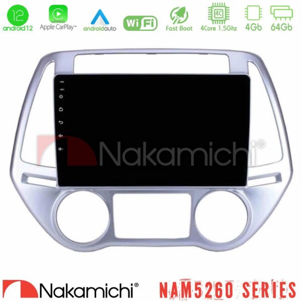 Nakamichi NAM5260 Series 4Core Android12 4+64GB Hyundai i20 2012-2014 Navigation Multimedia Tablet 9" Με Carplay & Android Auto