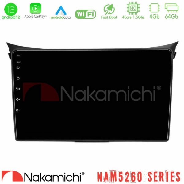 Nakamichi NAM5260 Series 4Core Android12 4+64GB Hyundai i30 2012-2017 Navigation Multimedia Tablet 9" Με Carplay & Android Auto