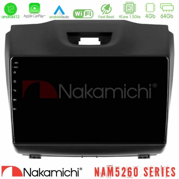 Nakamichi NAM5260 Series 4Core Android12 4+64GB Isuzu D-MAX 2012-2019 Navigation Multimedia Tablet 9" Με Carplay & Android Auto